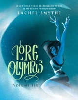 Lore Olympus : Book Vol. 6 - Smythe, Rachel