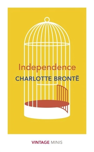 Independence - Bronte, Charlotte