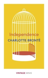 Independence - Bronte, Charlotte