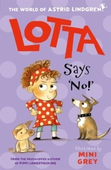 Lotta Says ''No !'' - Lindgren, Astrid