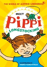 Meet Pippi Longstocking - Lindgren, Astrid