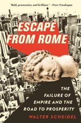 Escape From Rome - Walter Scheidel