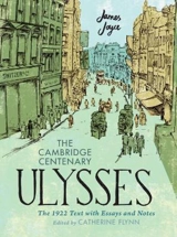 The Cambridge Centenary Ulysses - Joyce, James