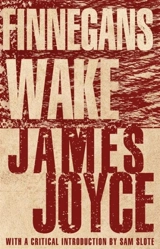 Finnegans Wake - Joyce, James