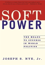 Soft Power - Joseph Nye