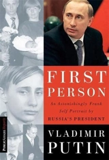 First Person - Putin, v gevorkian, n timakova, n