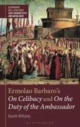 Ermolao Barbaro's On Celibacy 1 and 2 - Williams, Gareth