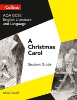 A Christmas Carol : English Literature and Language - Mike Gould