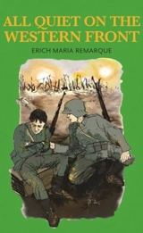 All Quiet on the Western Front - Erich Maria Remarque