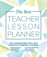 Best Teacher Lesson Planner : Your Customizable, All In One Classroom Organizer With Seating - Ulysses Press