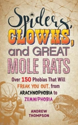 Spiders, Clowns and Great Mole Rats - Andrew Thompson