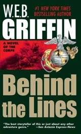 Behind the lines - Griffin, W.E.B.