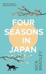 Four Seasons in Japan - Nick Bradley