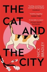 The Cat and the City - Nick Bradley