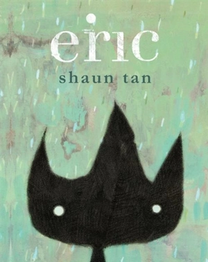 Eric - Shaun Tan
