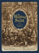 The Hunting of the Snark : An Agony in Eight Fits - Carroll, Lewis