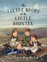 The Little Books of the Little Brontes - Sara O'Leary