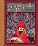 Grimm's Fairy Tales : Classics Reimagined - Grimm, Wilhelm