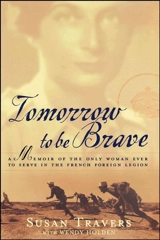 Tomorrow to Be Brave - Susan Travers