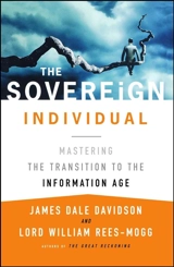 The Sovereign Individual - Davidson, James Dale
