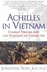 Achilles in Vietnam - Shay, Jonathan