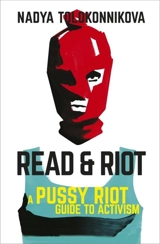 Read and Riot - Tolokonnikova, Nadya