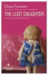 The Lost Daughter - Ferrante, Elena,  Goldstein, Ann (TRN)