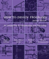How to Design Programs - Matthias Felleisen