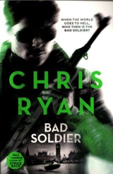 Bad Soldier : Danny Black Thriller : Book Vol. 4 - Ryan, Chris