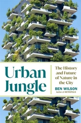 Urban Jungle - Ben Wilson