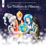 Les veilleurs de l'univers - Masquelin, Véronique