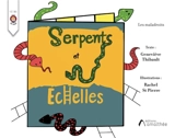 Serpents et échelles - Geneviève Thibault