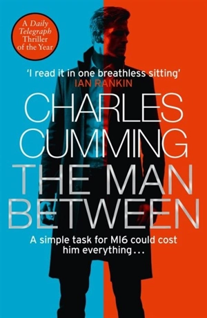 The Man Between - Charles Cumming
