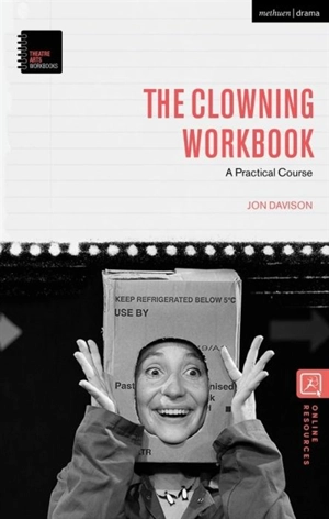The Clowning Workbook - Jon Davison