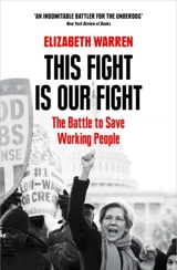 This Fight Is Our Fight - Warren, Elizabeth