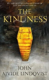 The Kindness - John Ajvide Lindqvist