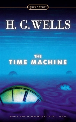 The Time Machine - Wells, H.G