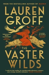 The Vaster Wilds - Lauren Groff