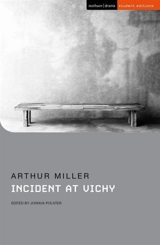 Incident at Vichy - Miller, Arthur
