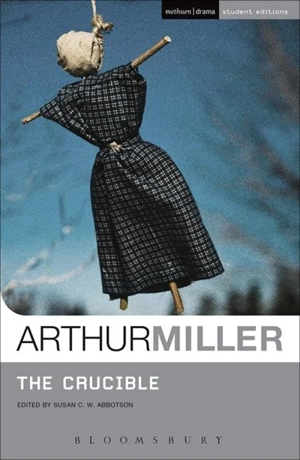 The Crucible - Miller, Arthur