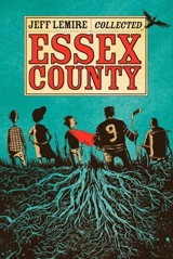 The Complete Essex County - Jeff Lemire