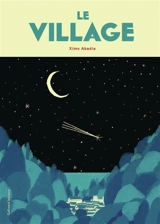 Le village - Ximo Abadia