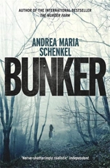 Bunker - Andrea Maria Schenkel