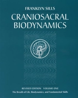 Craniosacral Biodynamics - Franklyn Sills