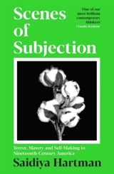 Scenes of Subjection - Saidiya V. Hartman