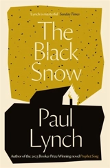 The Black Snow - Lynch, Paul