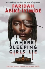 Where Sleeping Girls Lie - Abike-Iyimide, Faridah