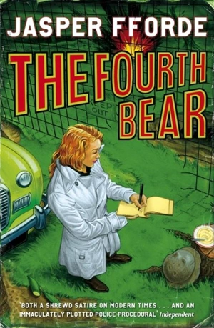 Fourth Bear -The Vol. 2 - Jasper Fforde