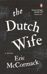 The Dutch Wife - Eric McCormack