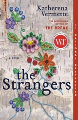 The Strangers - Katherena Vermette
